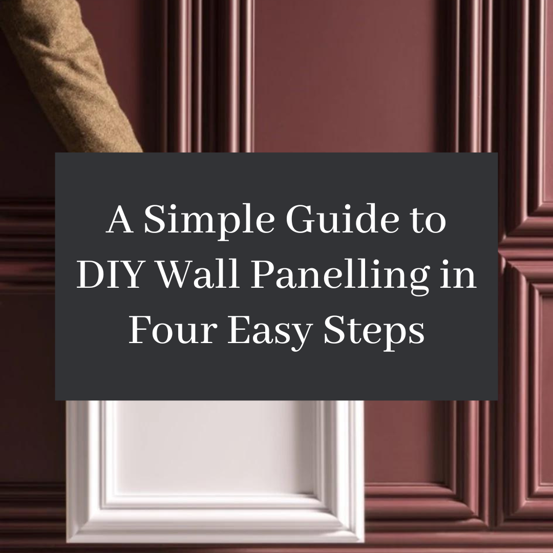 A Simple Guide to DIY Wall Panelling in Four Easy Steps – The Library ...