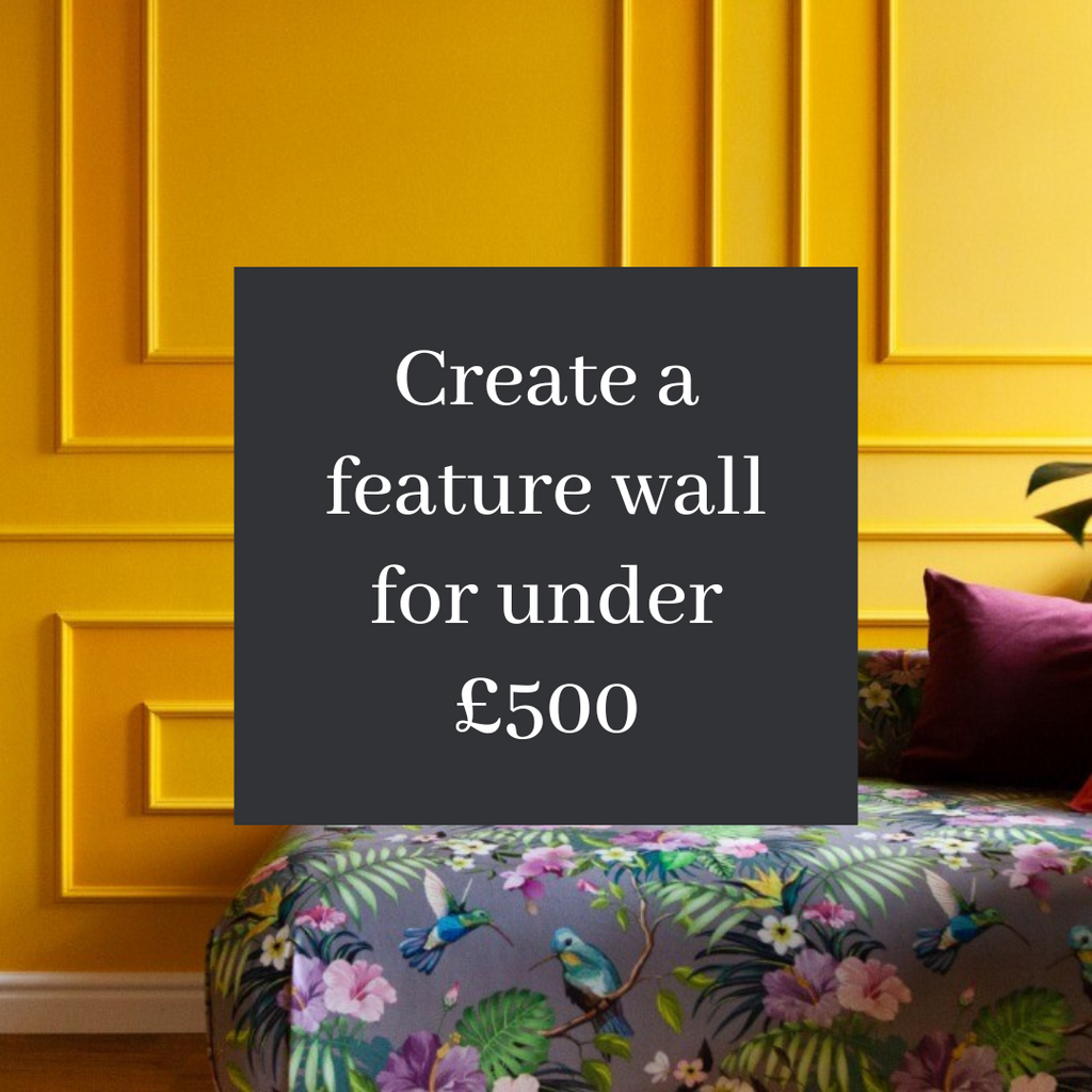 Create a feature wall for under £500
