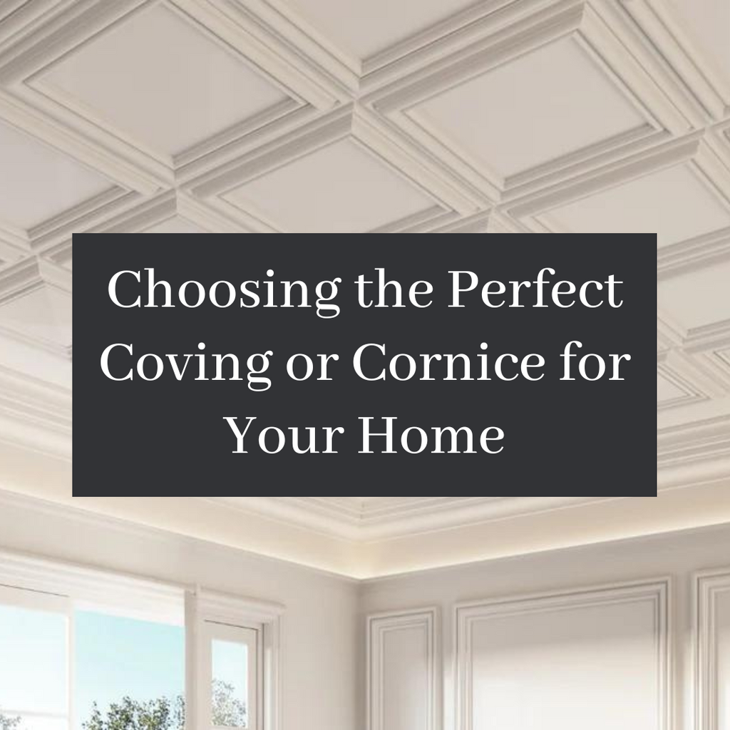 Choosing the Perfect Coving or Cornice for Your Home: A Comprehensive Guide